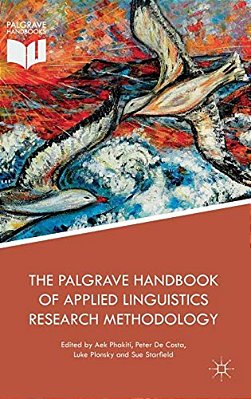 The Palgrave Handbook Of Applied Linguistics Research Methodology-..
