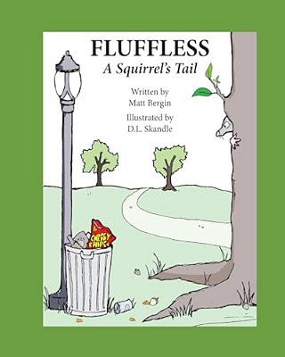 Fluffless, A Squirrel's Tail-..