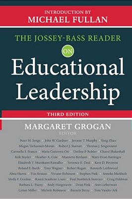 The Jossey-Bass Reader On Educational Leadership-..