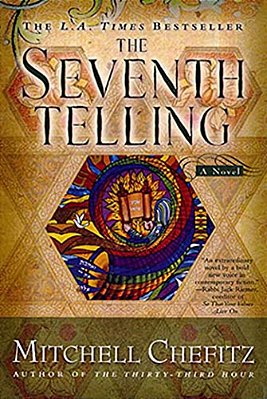 The Seventh Telling: The Kabbalah Of Moeshe Kapan-..
