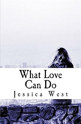 What Love Can Do-..