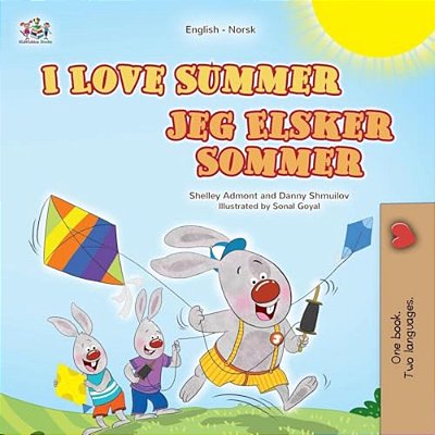 I Love Summer (English Norwegian Bilingual Children's Book)-..