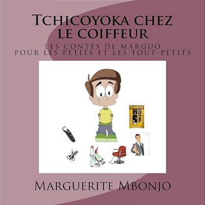 Tchicoyoka Chez Le Coiffeur-..