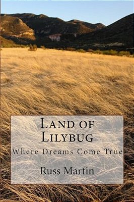 Land Of Lilybug: Where Dreams Come True-..