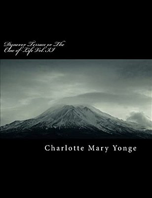 Dynevor Terrace Or The Clue Of Life Vol. II-..