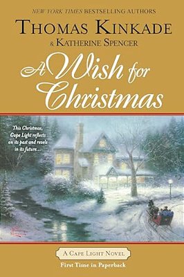 A Wish For Christmas: A Cape Light Novel-..