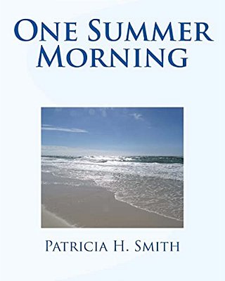 One Summer Morning-..