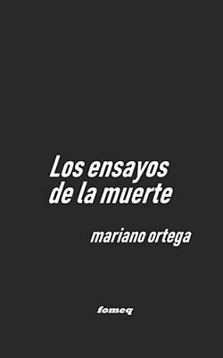 Los Ensayos De La Muerte-..