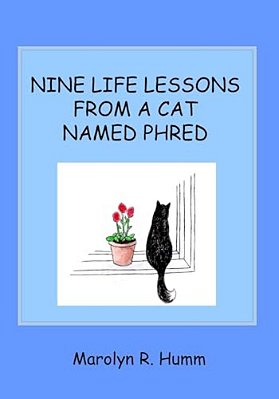 Nine Life Lessons From A Cat Named Phred-..
