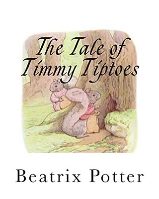 The Tale Of Timmy Tiptoes-..