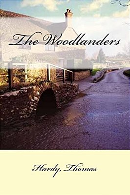 The Woodlanders-..