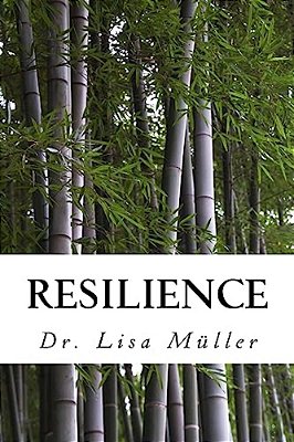 Resilience: Narrations On Family, Life & Relationships-..
