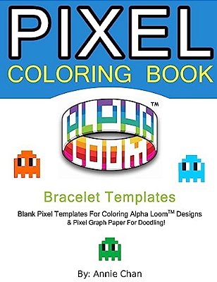 Pixel Coloring Book: Bracelet Templates 6 Essential Sizes-..