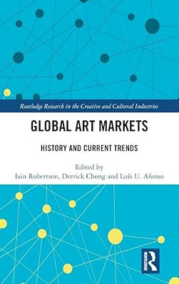 Global Art Markets: History And Current Trends-..