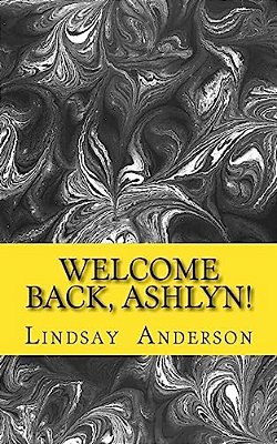 Welcome Back, Ashlyn!-..