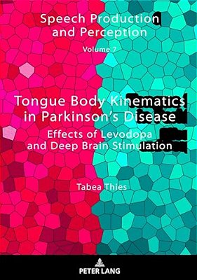 Tongue Body Kinematics In Parkinson's Disease: Effects Of Levodopa And Deep Brain Stimulation-..