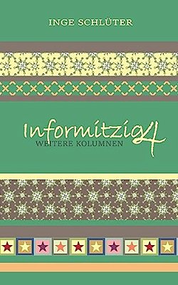 Informitzig 4 - Weitere Kolumnen-..