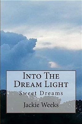 Into The Dream Light: Documentary-..