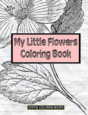 My Little Flowers Coloring Book-..