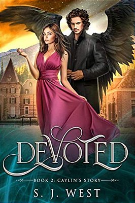 Devoted Book Two: Caylin's Story-..