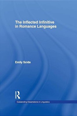 The Inflected Infinitive In Romance Languages-..