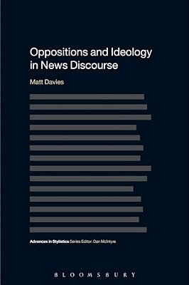 Oppositions And Ideology In News Discourse-..