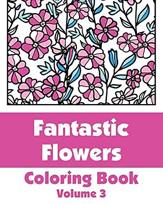 Fantastic Flowers Coloring Book-..