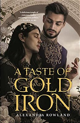 A Taste Of Gold And Iron-..