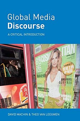 Global Media Discourse: A Critical Introduction-..