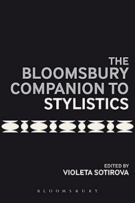 The Bloomsbury Companion To Stylistics-..