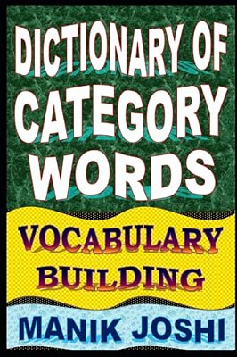Dictionary Of Category Words: Vocabulary Building-..