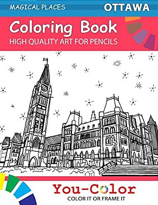 Ottawa Coloring Book: Magical Places Coloring Books-..