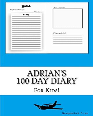 Adrian's 100 Day Diary-..