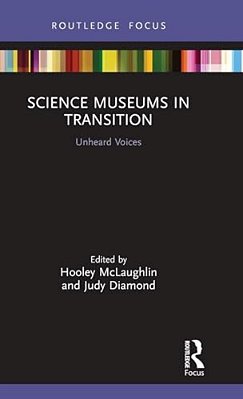 Science Museums In Transition: Unheard Voices-..