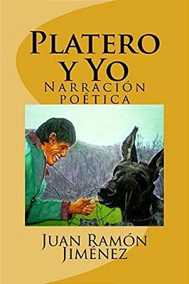 Platero Y Yo: Narracion Poetica-..