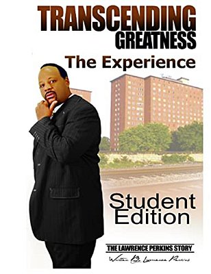 Transcending Greatness - The Experience: Student Workbook-..