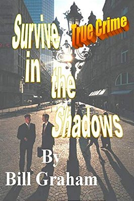 Survive In The Shadows-..