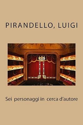 Sei Personaggi In Cerca D'Autore-..