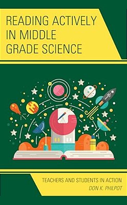 Reading Actively In Middle Grade Science: Teachers And Students In Action-..