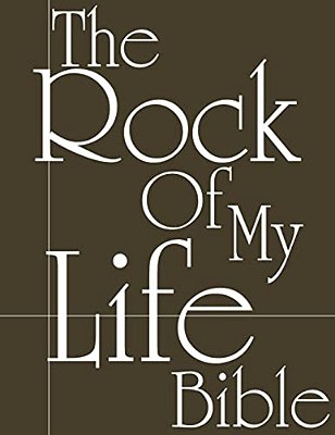 The Rock Of My Life Bible-..