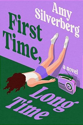 First Time, Long Time-..