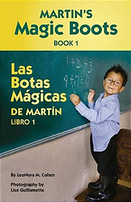 Martin's Magic Boots Book 1: Las Botas Magicas De Martin Libro 1-..