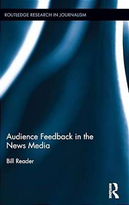 Audience Feedback In The News Media-..