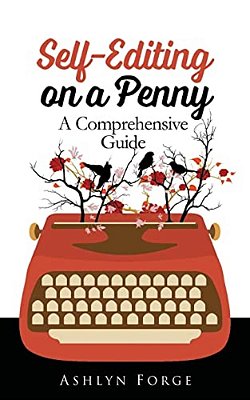 Self-Editing On A Penny: A Comprehensive Guide-..