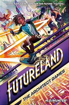 Futureland: The Architect Games-..