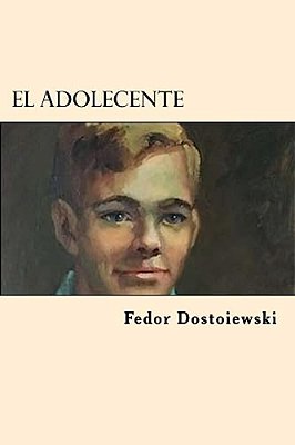 El Adolecente (Spanish Edition)-..
