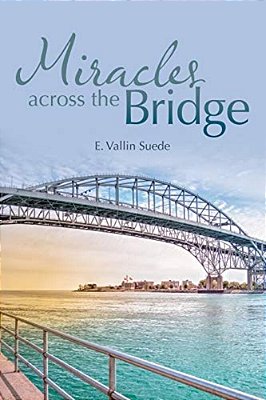 Miracles Across The Bridge-..