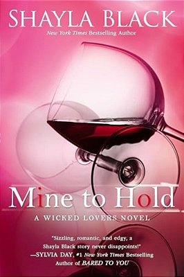 Mine To Hold-..