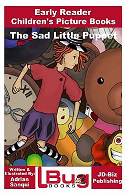 The Sad Little Puppet - Early Reader - Children's Picture Books-..