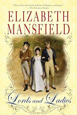 Lords And Ladies: A Very Dutiful Daughter, The Counterfeit Husband And The Bartered Bride-..